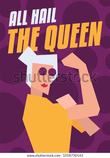 All hail to the queen