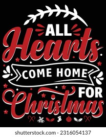 ALL HEARTS COME HOME FOR CHRISTMAS T SHIRT DESIGN

See large preview
Delete
