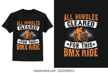 All hurdles cleared for this bmx ride. BMX BIKE T-SHIRT DESIGN