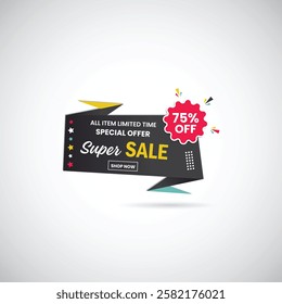 All Item Limited Time Super Sale 75% Off Special Offer Shop Now banner design. Discount Sale label vector template. sale banner set, big sale, Discount Promotion marketing poster design illustration.