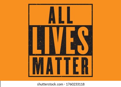 All Lives Matter Design - Retro design - Grunge effect Vector file
