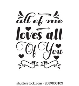 all me loves all you letter quote
