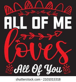 all me loves all you t shirt design  vector file 
