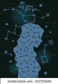 "all my stars for you" poster, starry woman's silhouette on cosmic background, vector illustration
