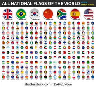 All national flags of the world . Speech bubble flag design . White isolated background . Element vector .