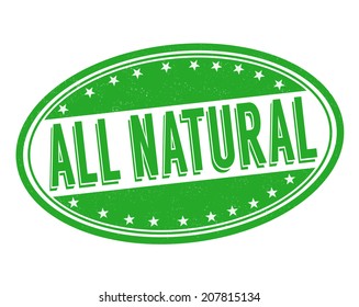All natural grunge rubber stamp on white, vector illustration