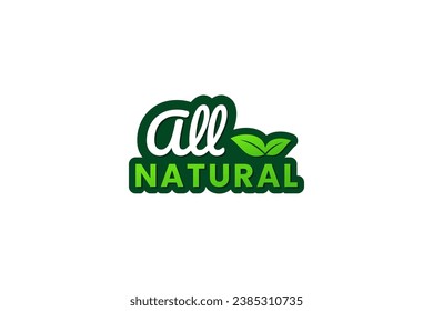 Alle natürlichen Logos oder Alle natürlichen Etiketten Vektorgrafik einzeln. Best All Natural Logo für Produktverpackung Design, Apps, Websites, Print-Design und mehr über alle natürlichen.