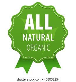 All Natural Organic green label with a seam and ribbons icon isolated on white background. Organic product ingredients. Vector illustration