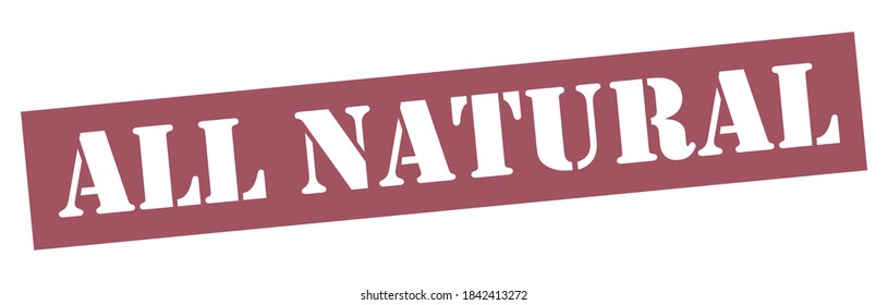 ALL NATURAL Vector stamp. White isolated