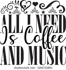 all i need is coffee and music