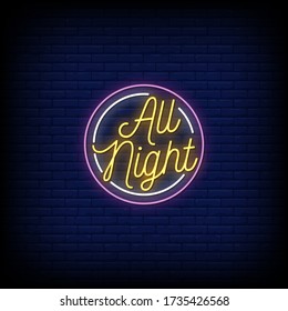 All Night Neon Signs Style Text vector
