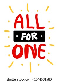 All for one, Typography slogan for t shirt printing