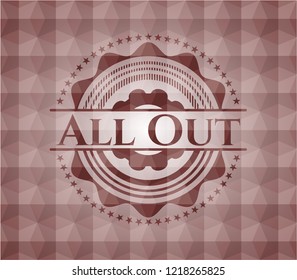 All Out red emblem or badge with abstract geometric pattern background. Seamless.