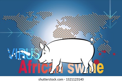 All over the world helping to keep an eye of the virus African swine
