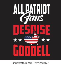 All Patriot Fans Despise Goodell T-Shirt Design