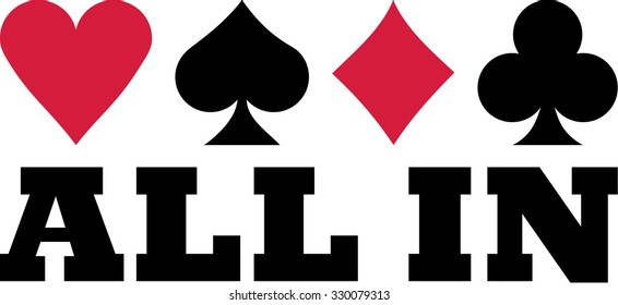 All in with playing cards suits