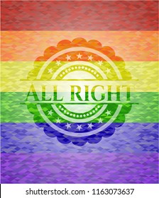 All right on mosaic background with the colors of the LGBT flag