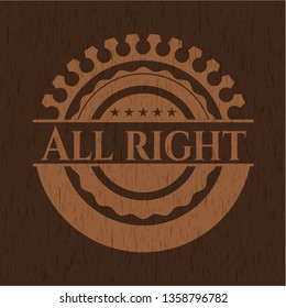 All right realistic wooden emblem