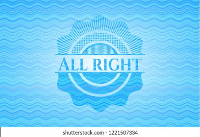 All right water badge.