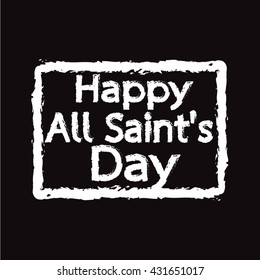 All Saints Day calligraphic typograph Illustration design