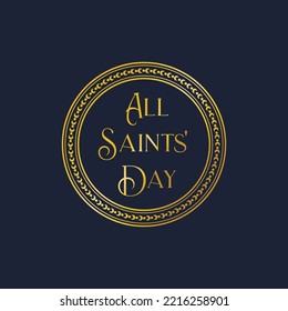 All Saints Day calligraphy hand lettering. Vector template for typography banner, poster and vintage purpose