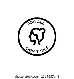 for all skin types icon Black and white outline vector