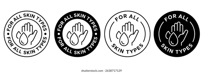 For all skin types label icon set. Face beauty women skin care packaging label for cream, toner, moisturizer, facial mask, lotion, logo, badge, symbol, black, line vector, isolated on white background