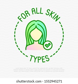 For All Skin Types Symbol. Thin Line Icon For Beauty Product. Modern Vector Illustration.