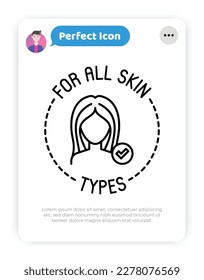 For all skin types symbol. Thin line icon for beauty product. Modern vector illustration.