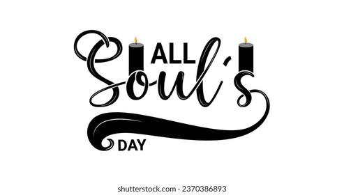 All Soul's Day. Handwritten text with Twin Candles. November 2. Holiday concept. Great for posters, banners, and covers. Vector Illustration