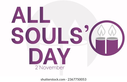 All Souls Day Remembrance and Reflection. Vector template for background, banner, card, poster design.