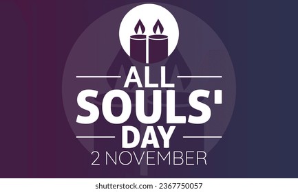 All Souls Day Remembrance and Reflection. Vector template for background, banner, card, poster design.