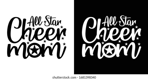 All Star Cheer Mom Printable Vector Illustration