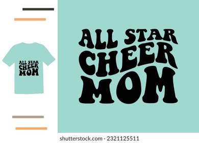 All star cheer mom t shirt design