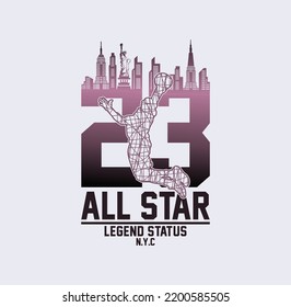 All Star Legend Status graphic t-shirt design, print, vector illustration. 