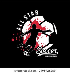 All Star SOCCER Champion League, Fußballsport, Typografie Grafikdesign, für T-Shirt-Prints, Vektorgrafik.