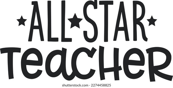 All star teacher t-shirt design