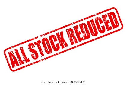 ALL STOCK REDUCED RED STAMP TEXT ON WHITE