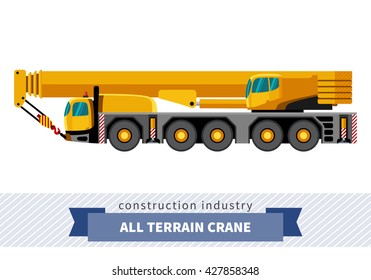 All Terrain Crane Mounted On Truck. Side View Mobile Crane Isolated Vector Illustration