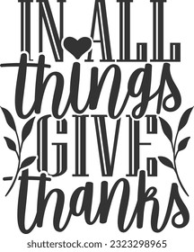 In All Things Give Thanks - Gratitude Design