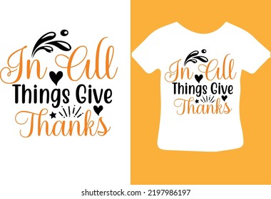 In All Things Give Thanks svg design