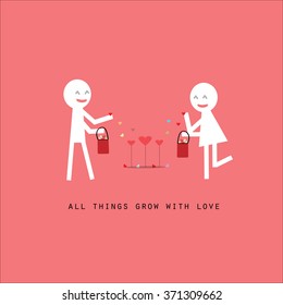 all things grow with love
