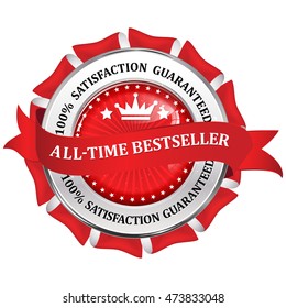 All time best seller. 100% satisfaction guaranteed - red shiny business icon / label / ribbon