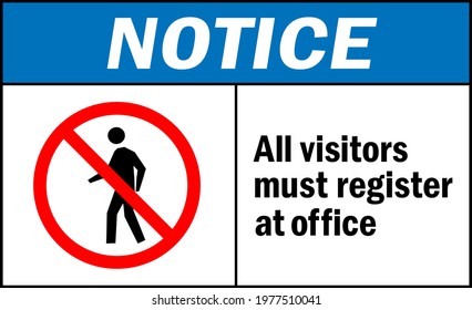 All Visitors Must Register At Office Notice Sign. Warehouse Safety Signs And Symbols.