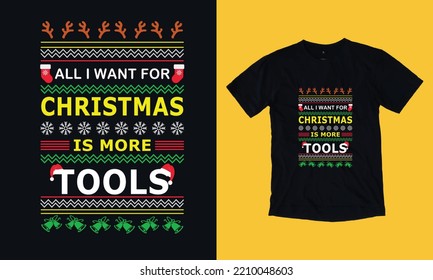 all i want for Christmas is more tools - Christmas t shirt design free vector svg design template, gnome, santa clause, December  