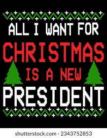 All I want for Christmas is a new president