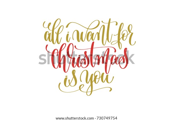 all-want-christmas-you-hand-lettering-vector-de-stock-libre-de