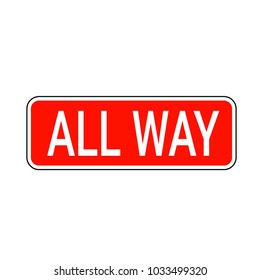 All way road sign. Road signs in USA United States 
