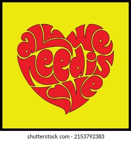 Alles, was wir brauchen, ist Liebe