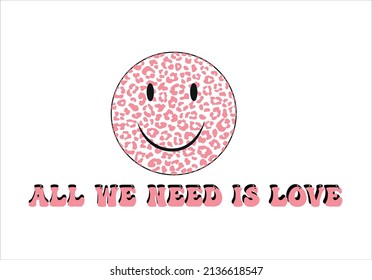 all we need is love smile emoji design vector